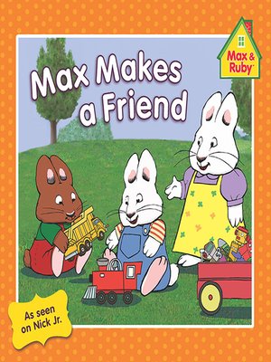 cover image of Max Makes a Friend